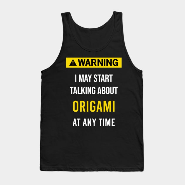 Warning Origami Tank Top by blakelan128